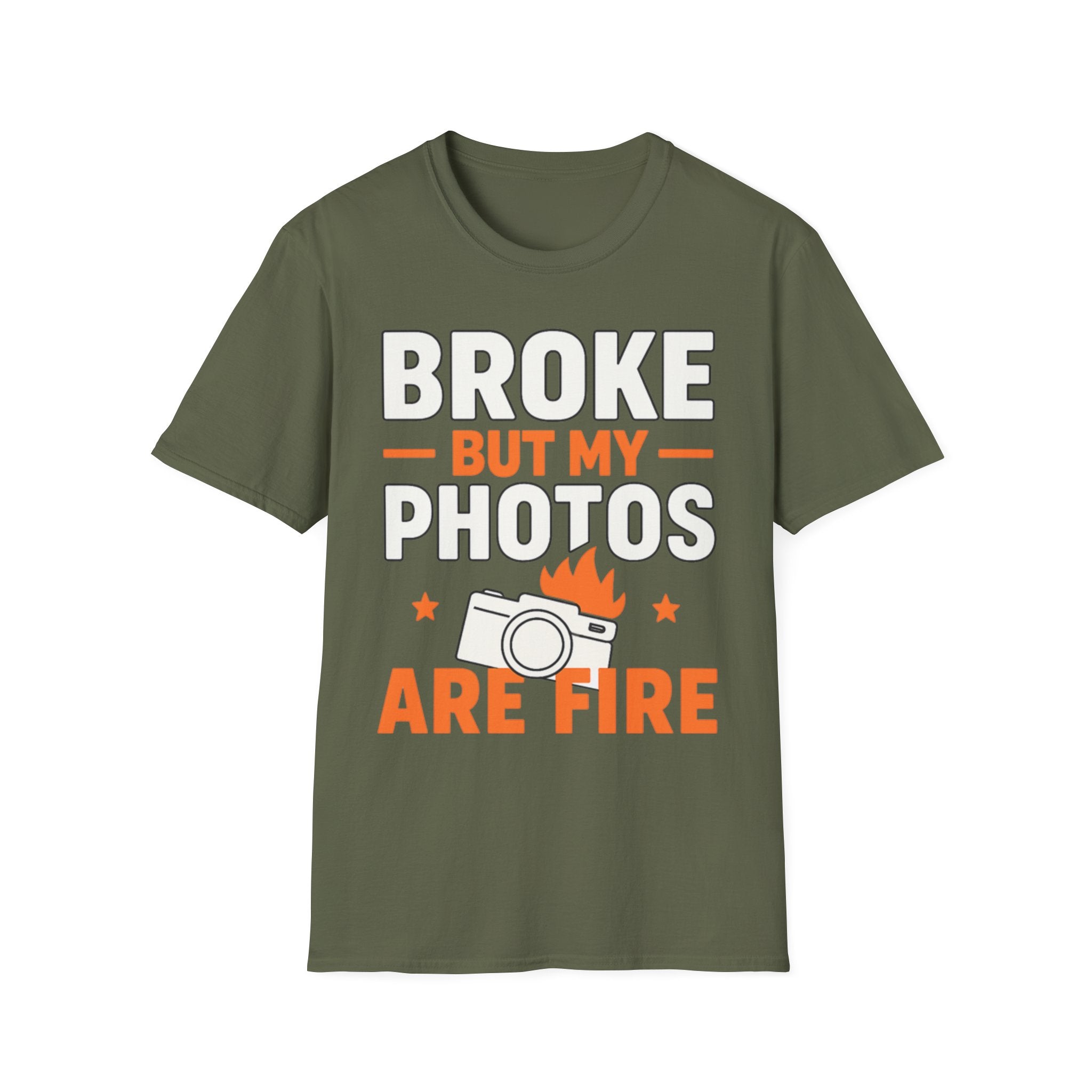 Broke But My Photos Are Fire T-Shirt
