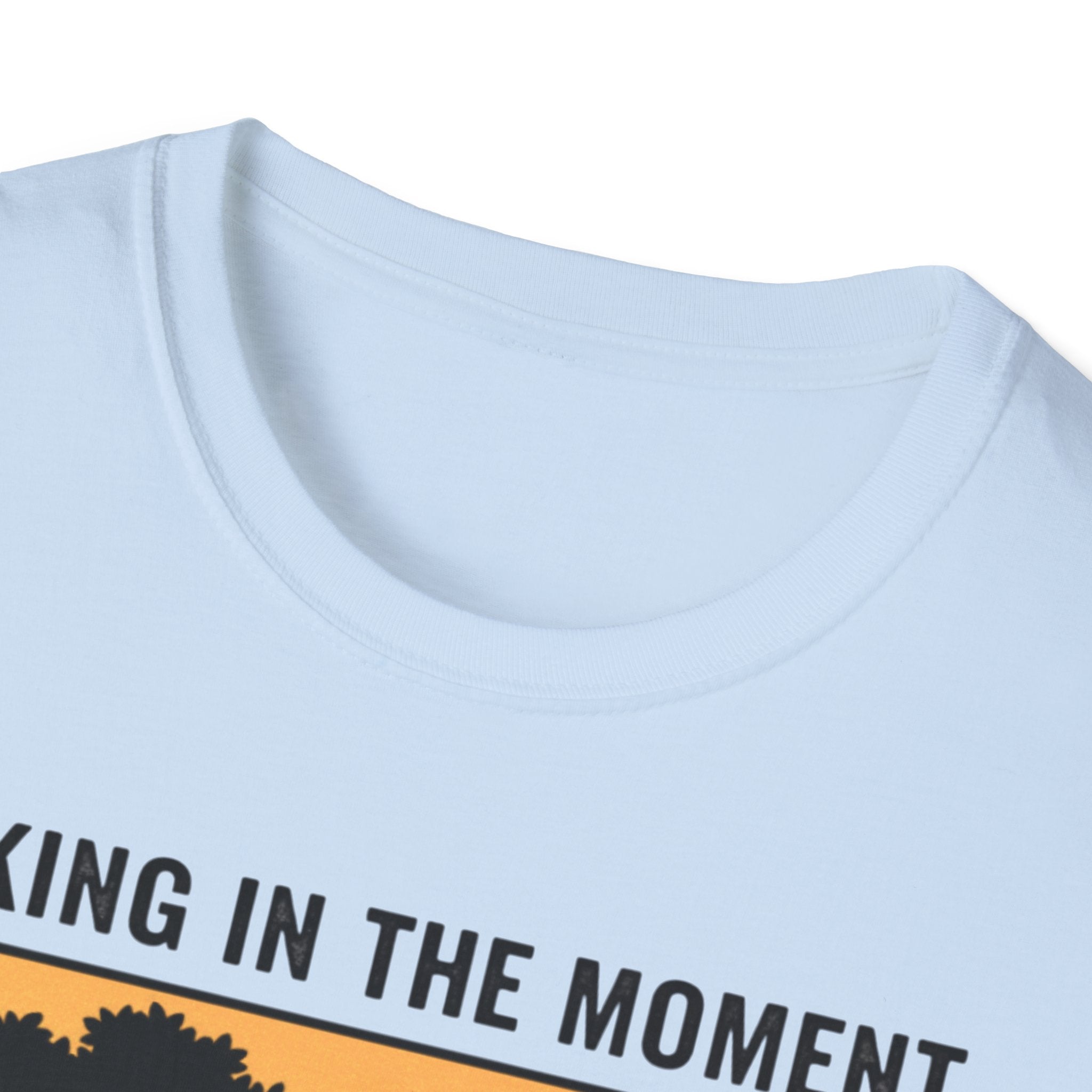 Taking In The Moment More Than Just A Picture T-Shirt