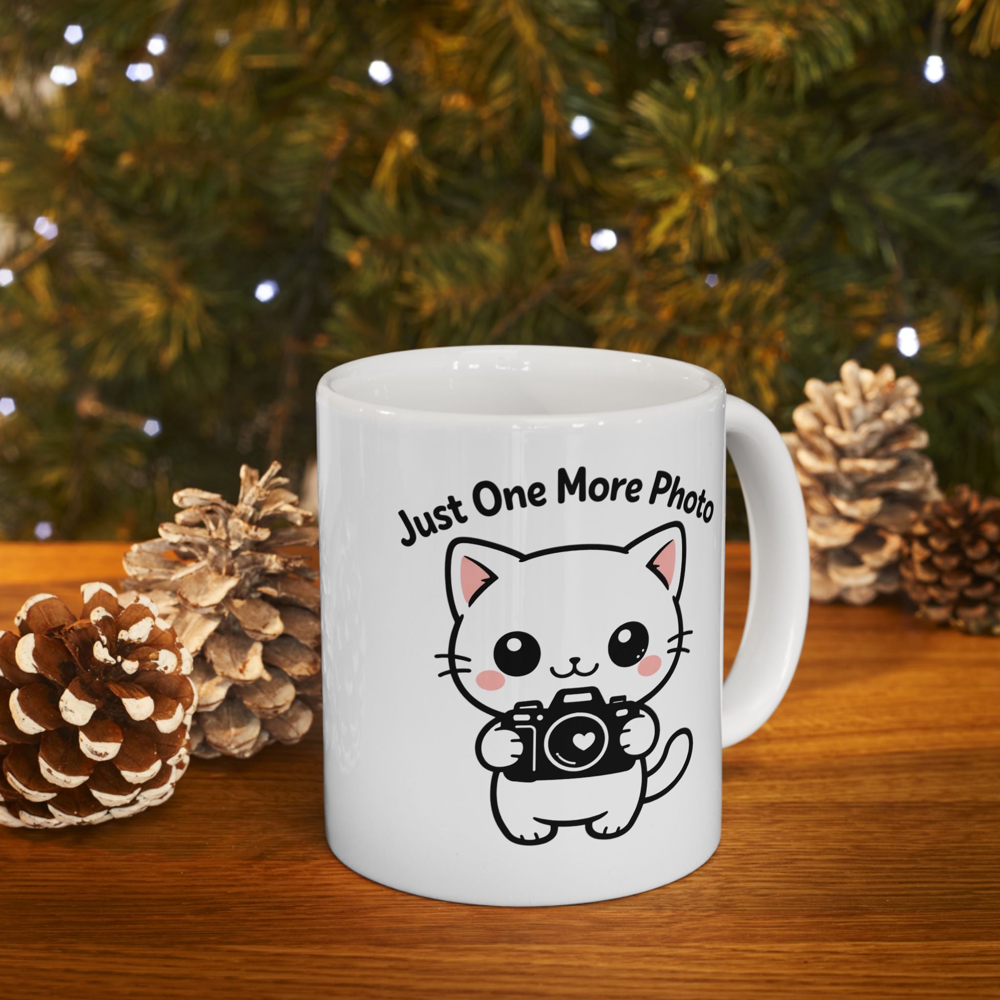 Kawaii Cat Ceramic Mug – "Just One More Photo" Coffee Cup (11oz & 15oz)