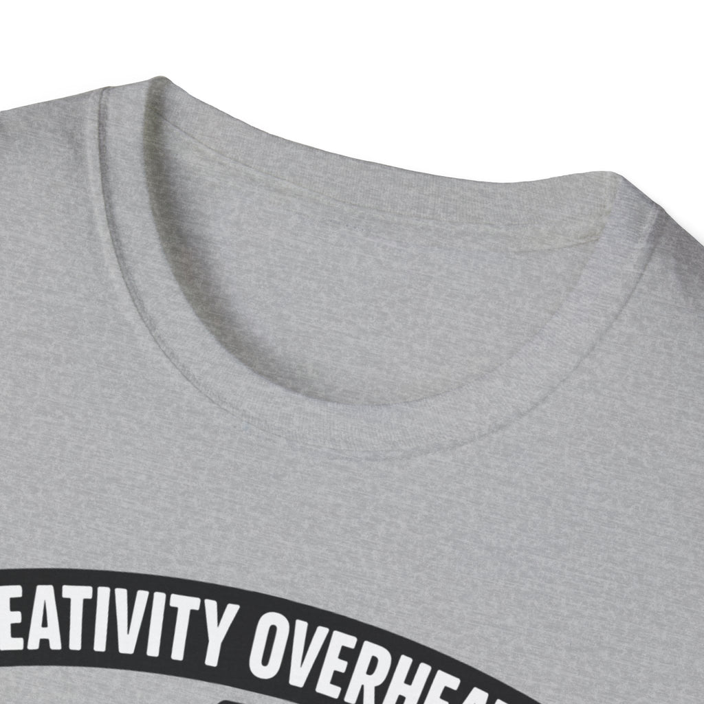 Creativity Overheated T-Shirt