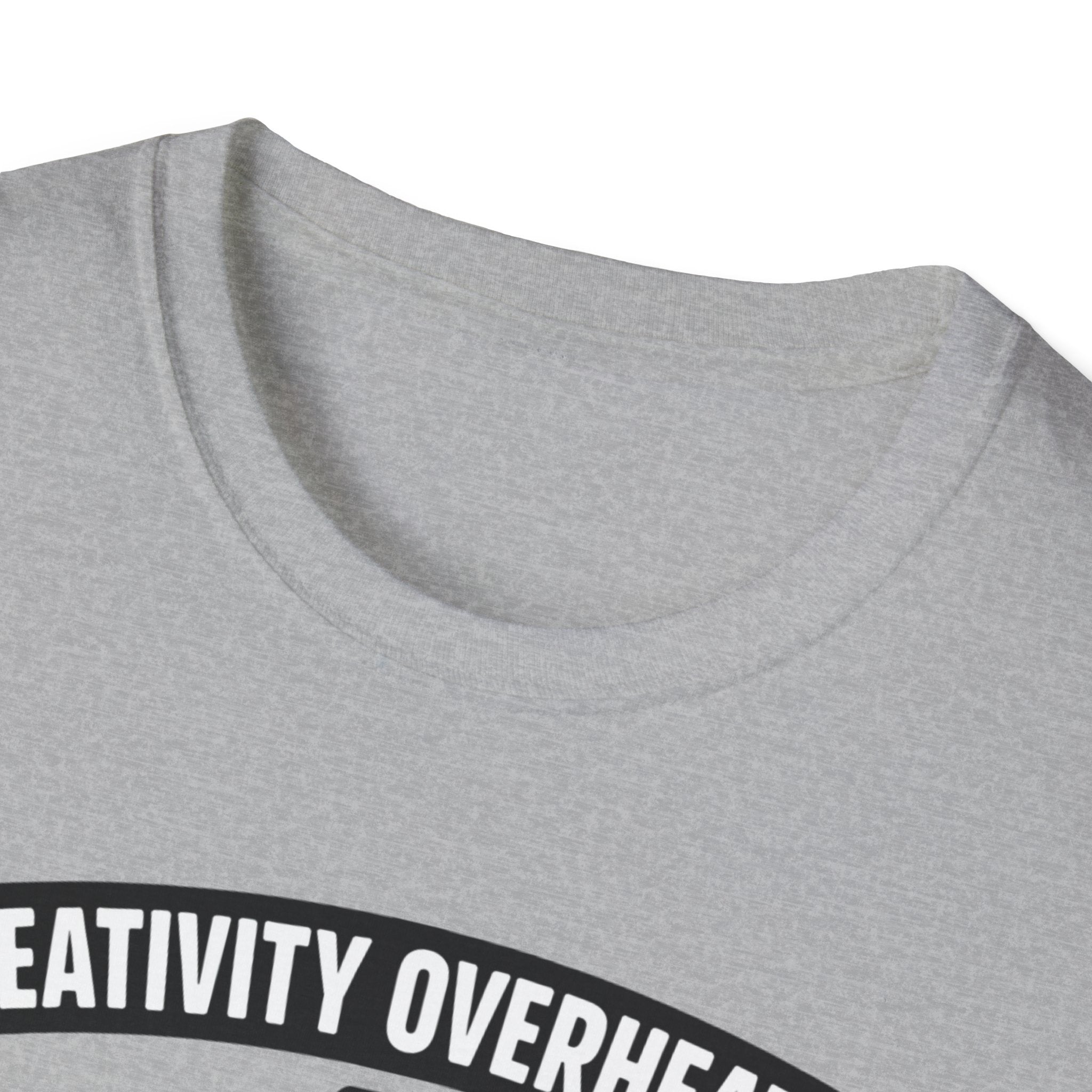 Creativity Overheated T-Shirt