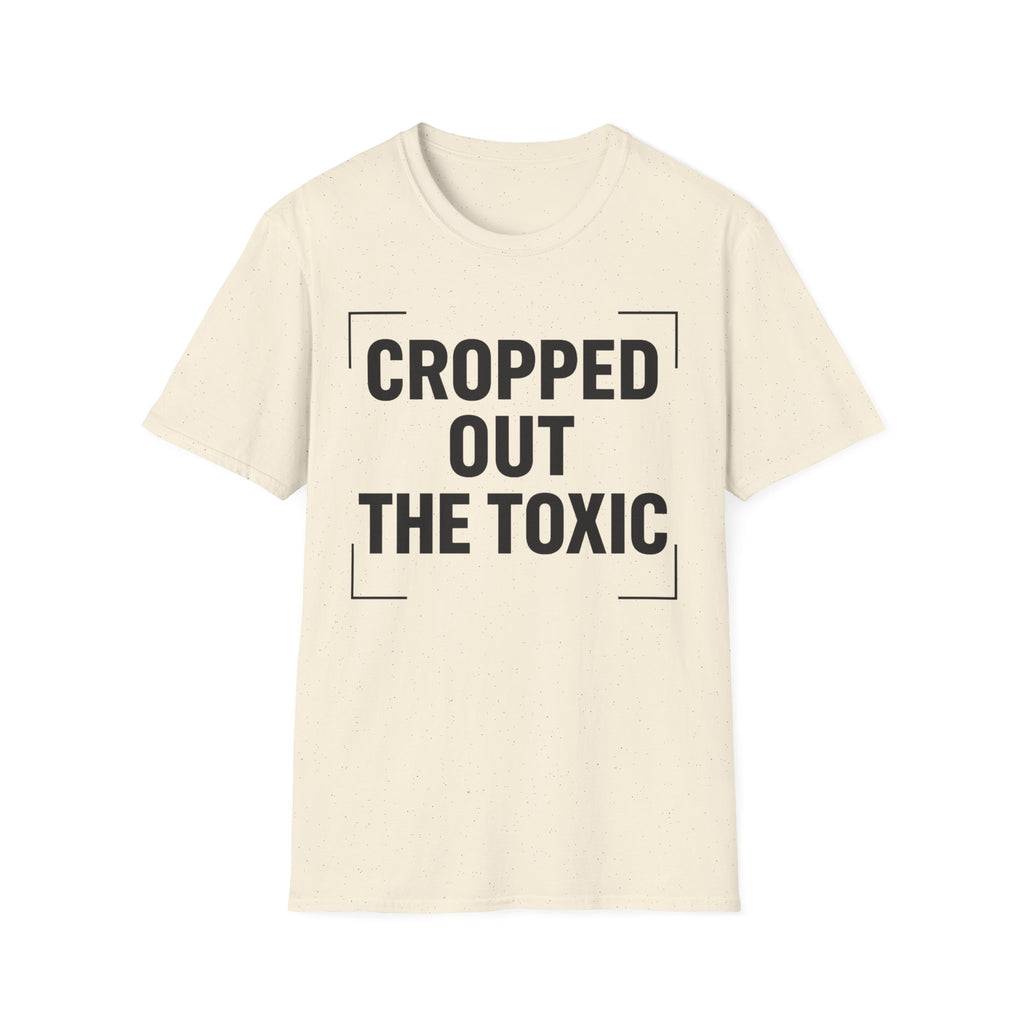 Cropped Out The Toxic T-Shirt
