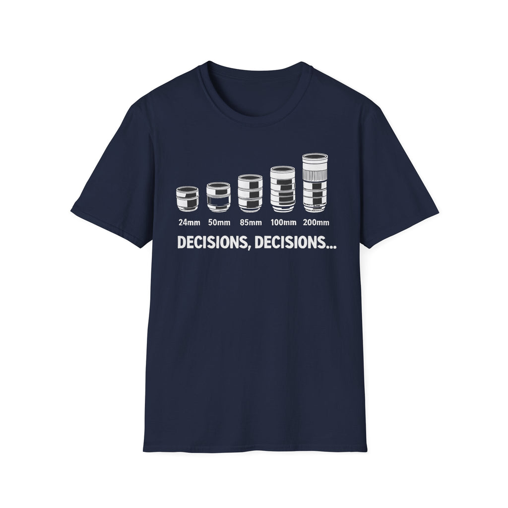 Decisions, Decisions T-shirt