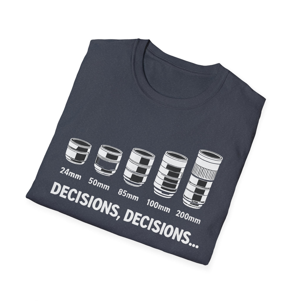 Decisions, Decisions T-shirt