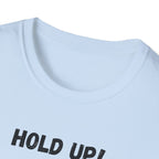 Hold Up Wait A Minute I See A Squirrel T-Shirt