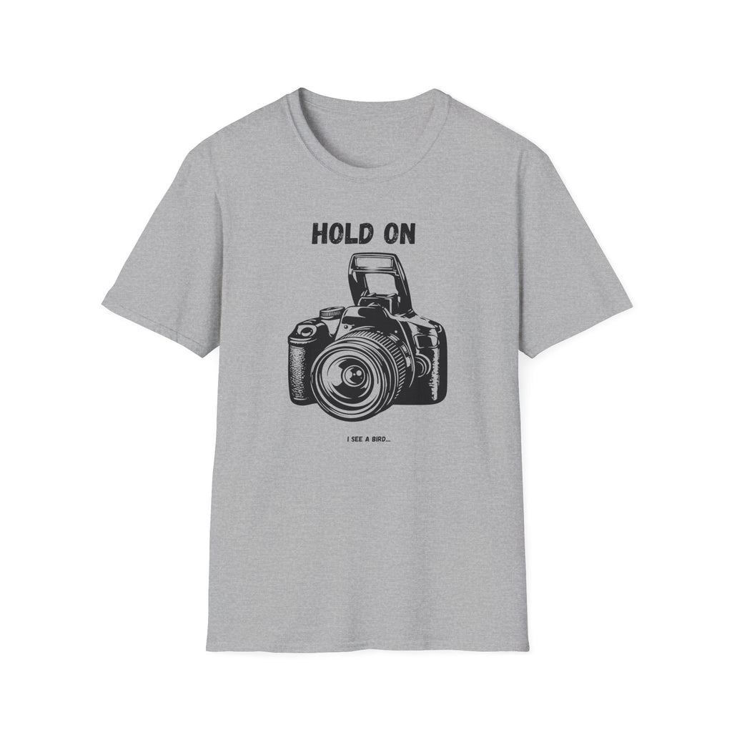 Hold On Camera I See A Bird T-Shirt