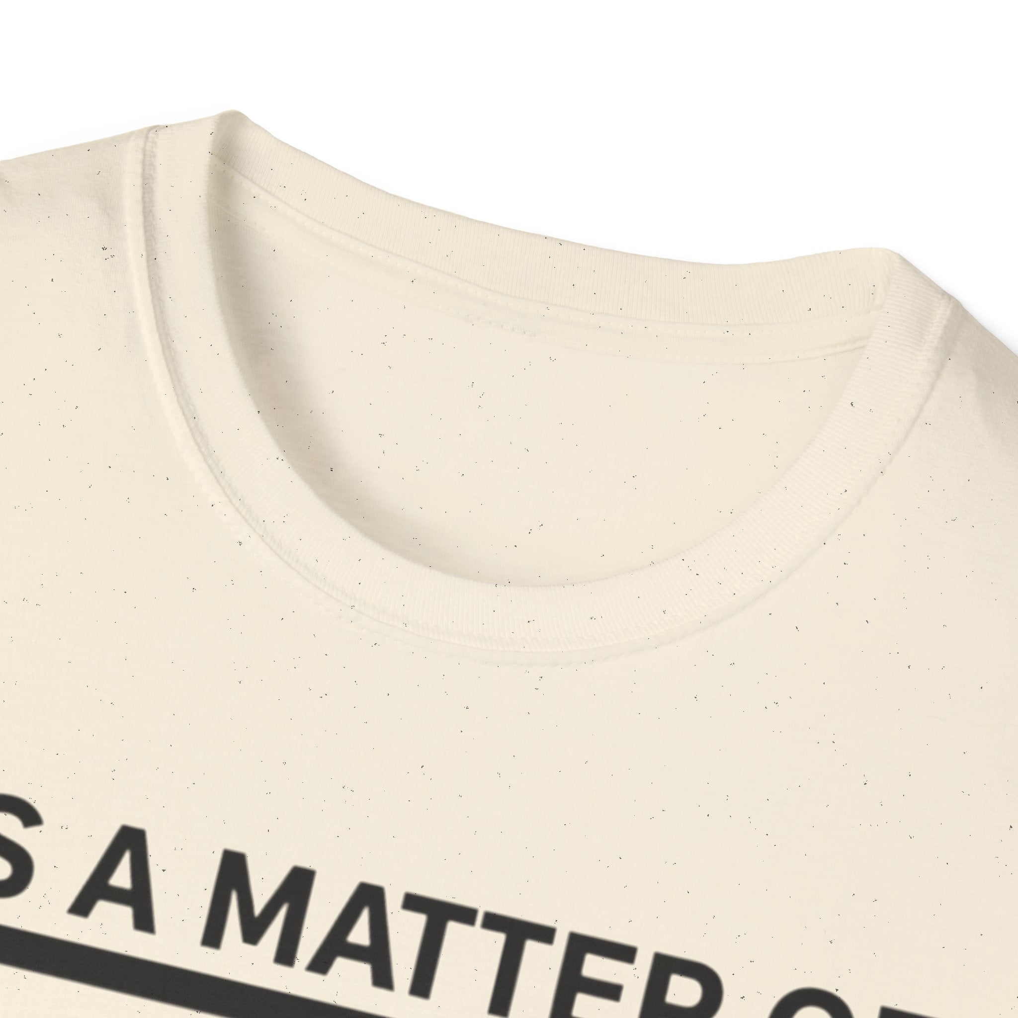 It's a Matter of Perspective T-Shirt