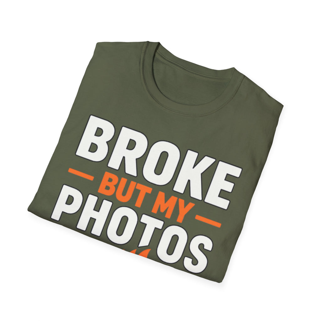 Broke But My Photos Are Fire T-Shirt