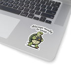 Always Ready to Snap Turtle Design Kiss-Cut Sticker