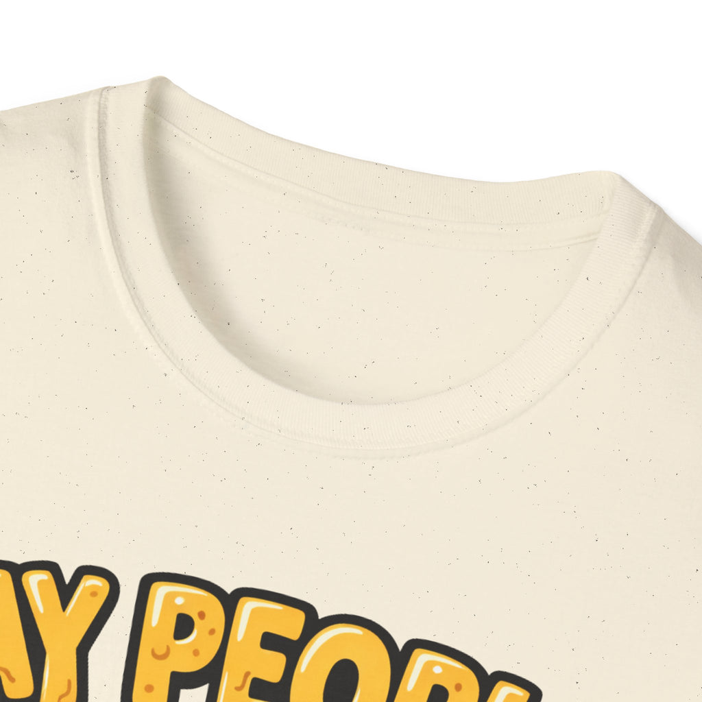Say People T-Shirt