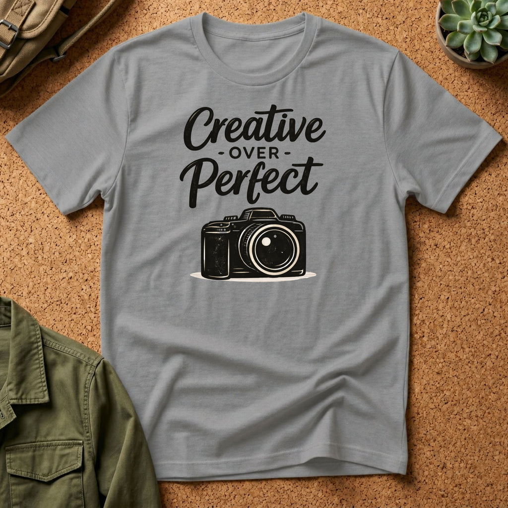Creative Over Perfect Camera T-Shirt
