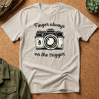 Finger Always On The Trigger T-Shirt