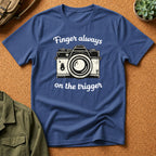 Finger Always On The Trigger T-Shirt