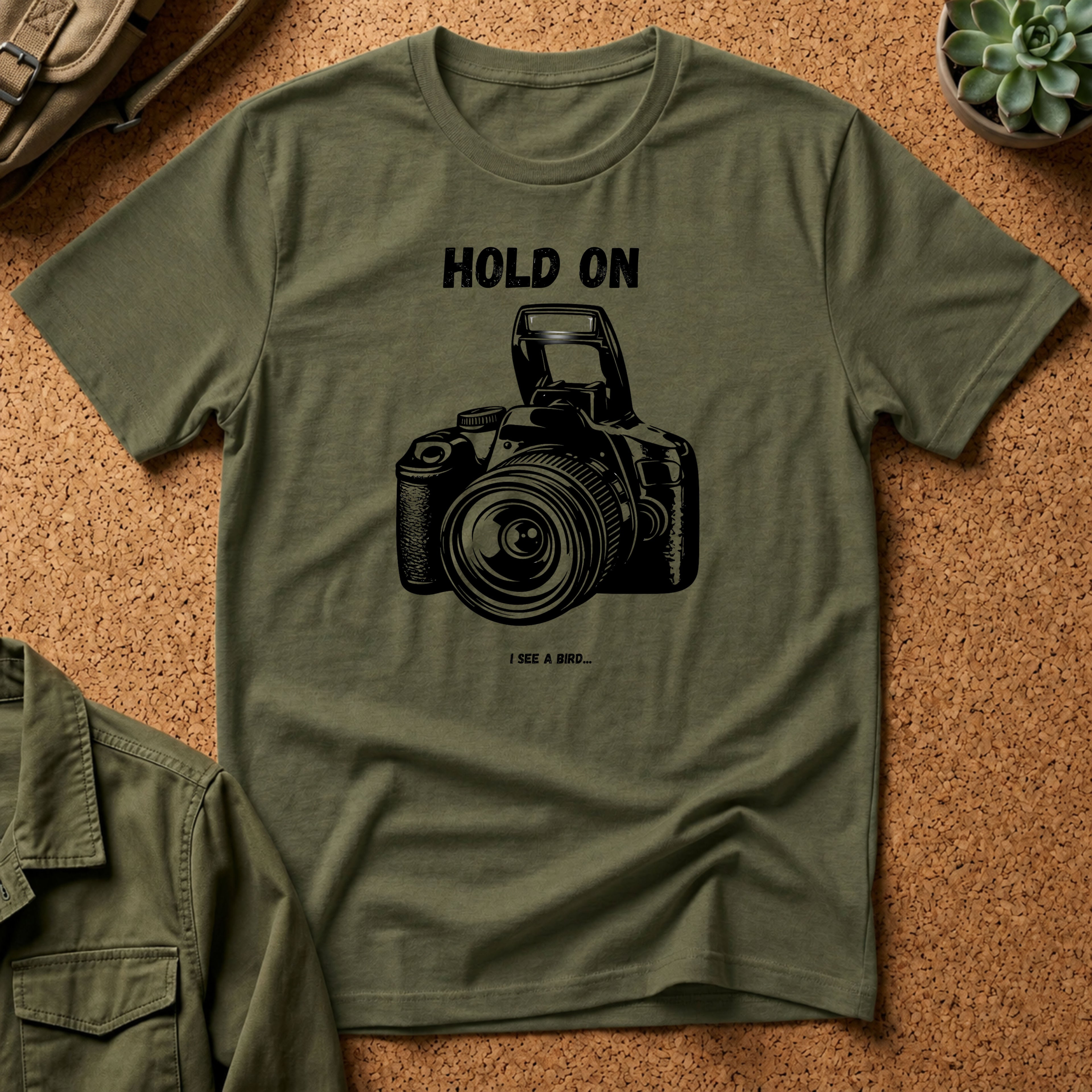 Hold On Camera I See A Bird T-Shirt
