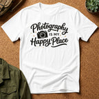 Photography Is My Happy Place T-Shirt