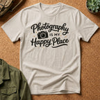 Photography Is My Happy Place T-Shirt