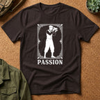 Passion T-Shirt