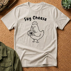 Say Cheese Chicken T-Shirt — Cute Hen Photo Camera Graphic Tee