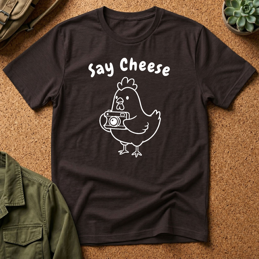 Say Cheese Chicken T-Shirt — Cute Hen Photo Camera Graphic Tee