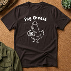 Say Cheese Chicken T-Shirt — Cute Hen Photo Camera Graphic Tee