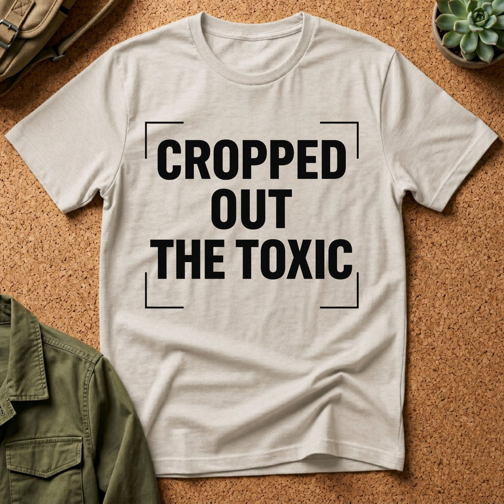 Cropped Out The Toxic T-Shirt