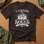 I Capture Souls For A Living T-Shirt