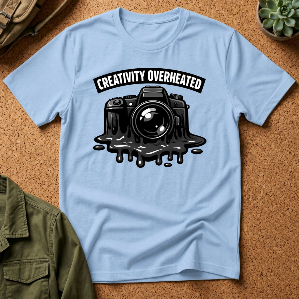 Creativity Overheated T-Shirt