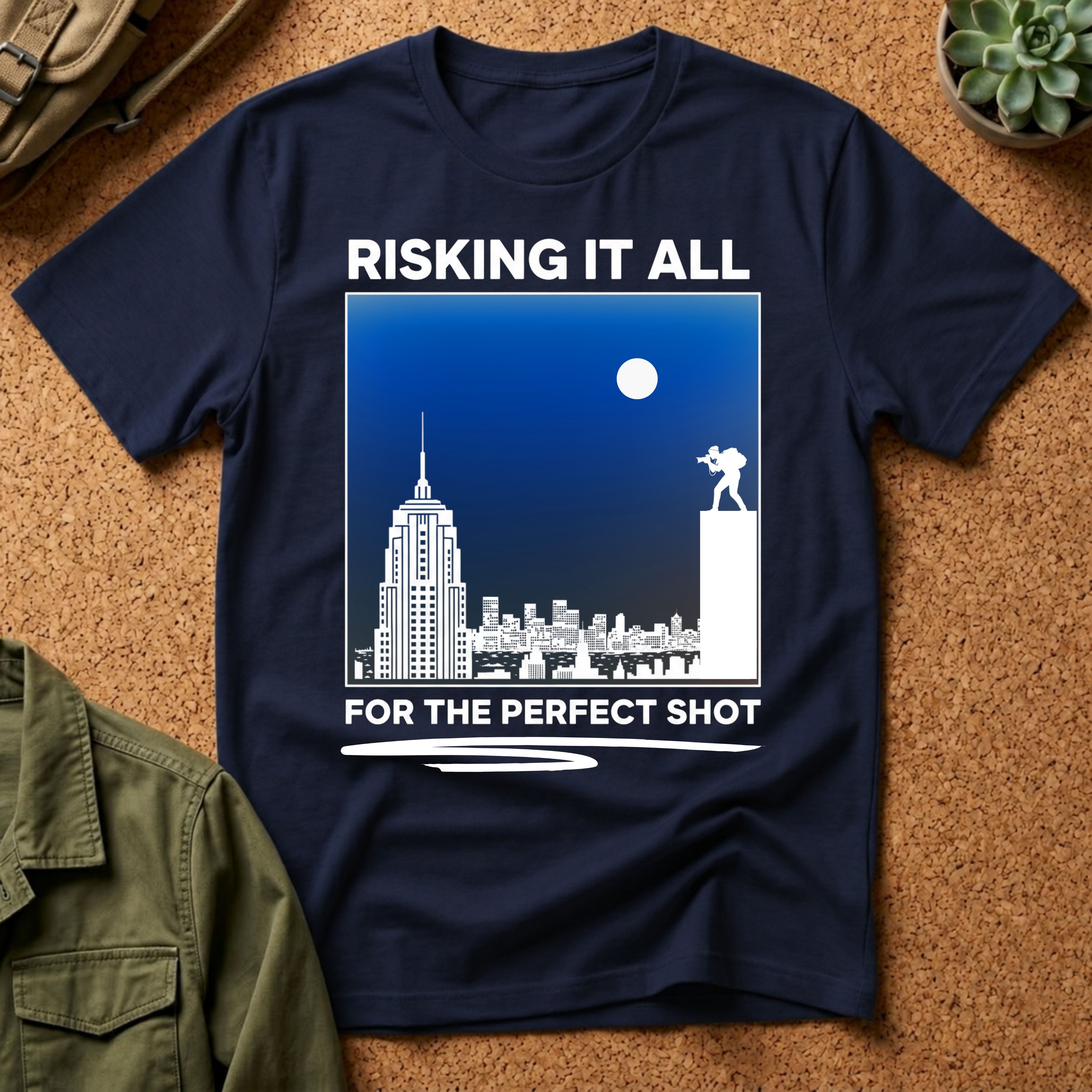 Risking It All For The Perfect Shot T-Shirt