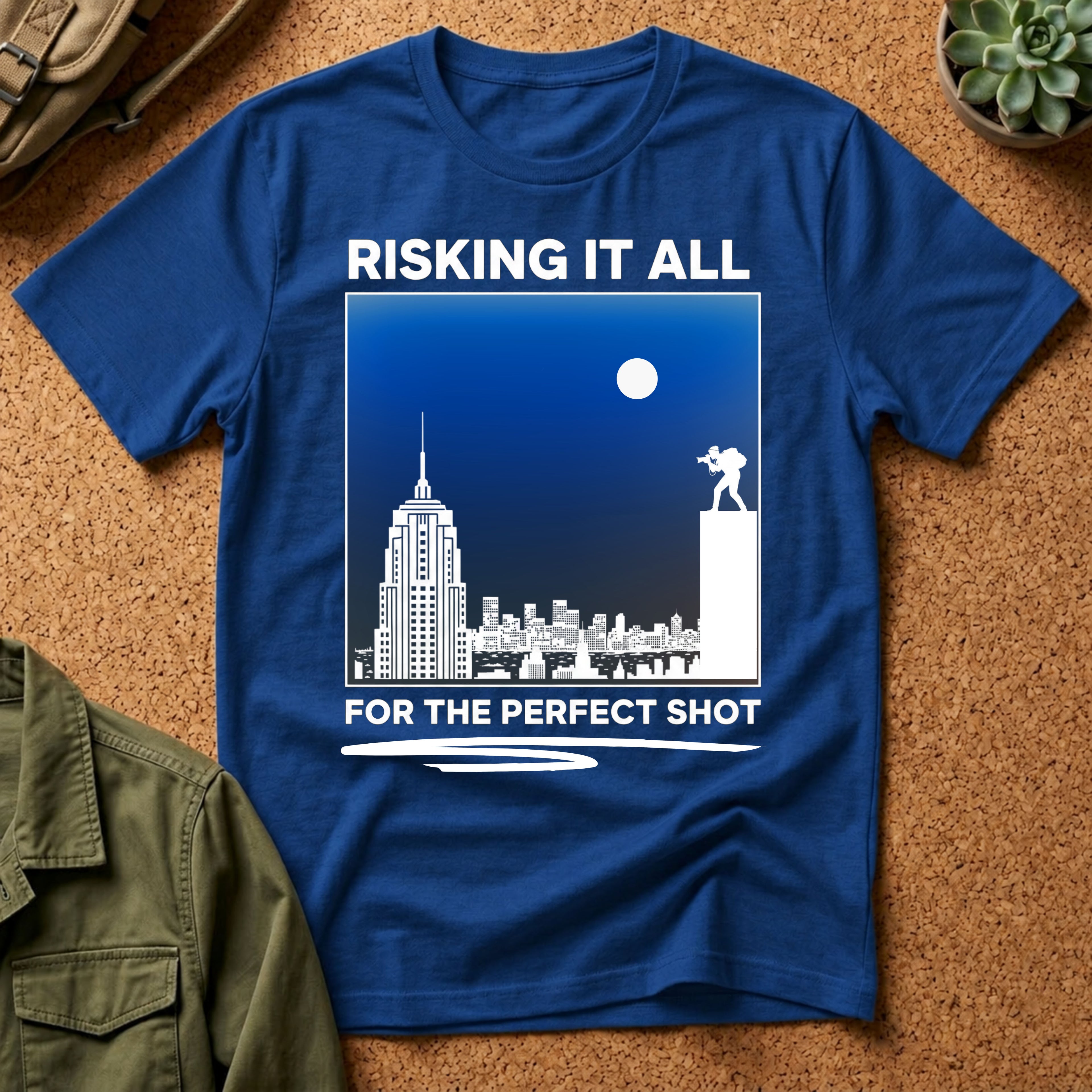 Risking It All For The Perfect Shot T-Shirt
