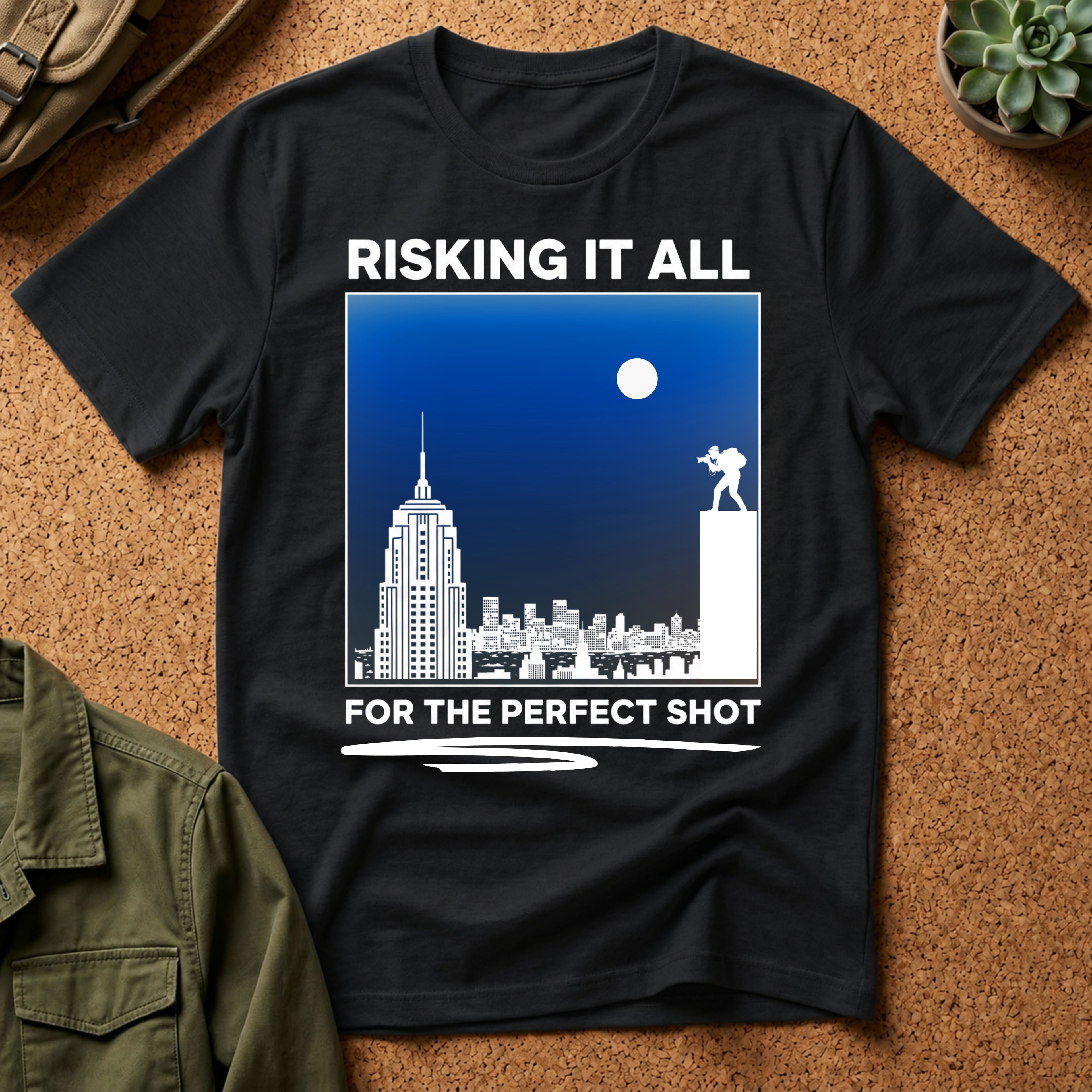 Risking It All For The Perfect Shot T-Shirt