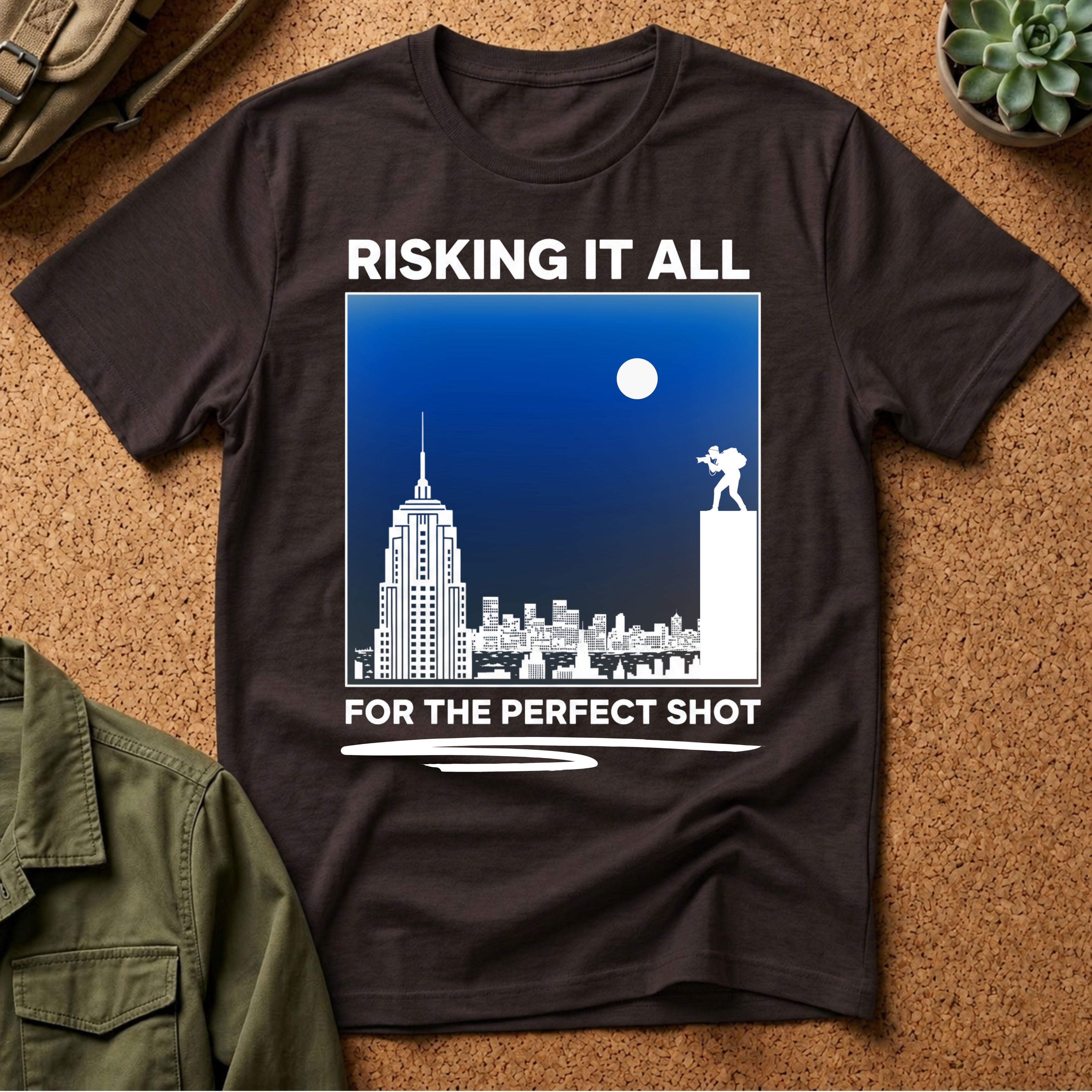 Risking It All For The Perfect Shot T-Shirt