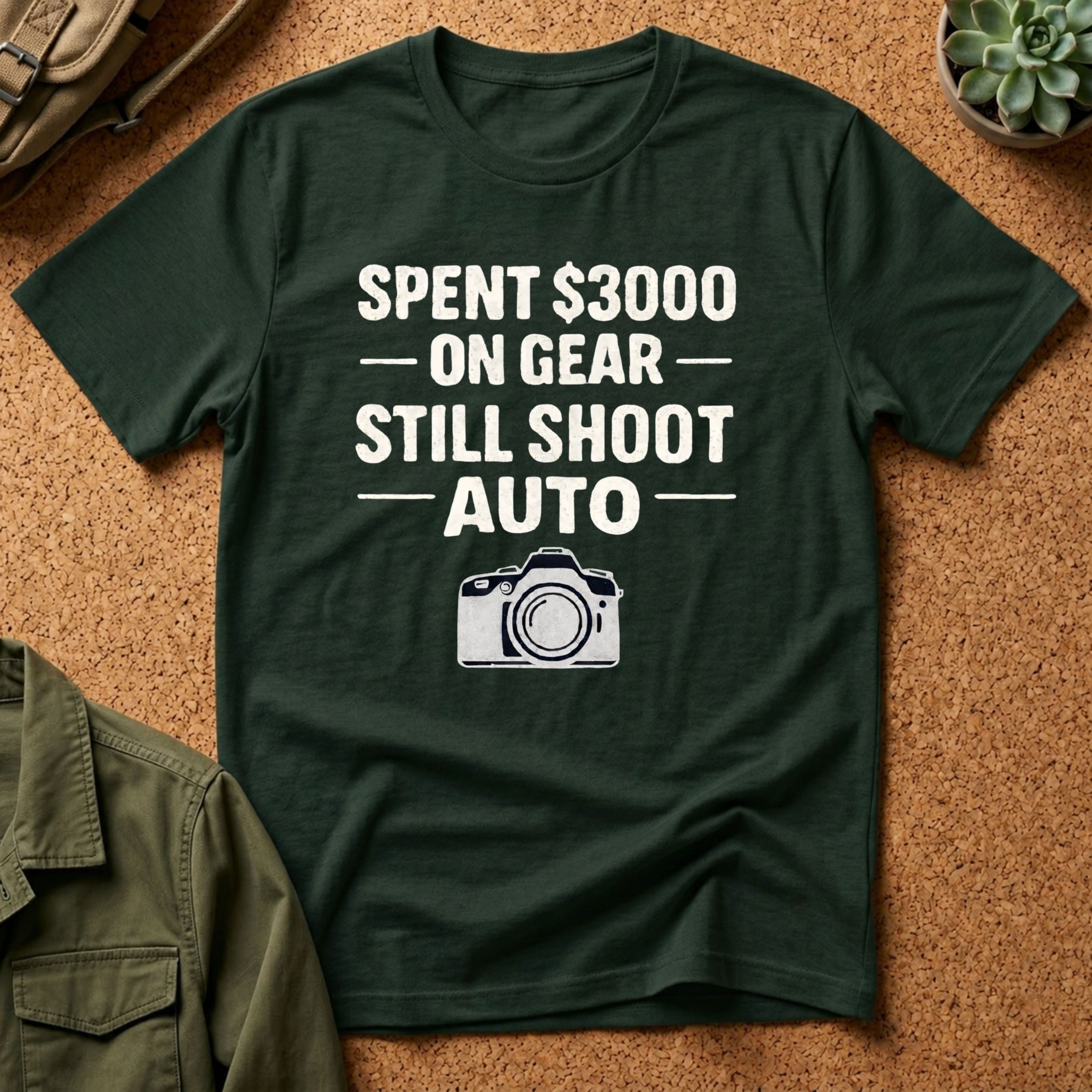 Spent 3000 on Gear Still Shoot Auto T-Shirt