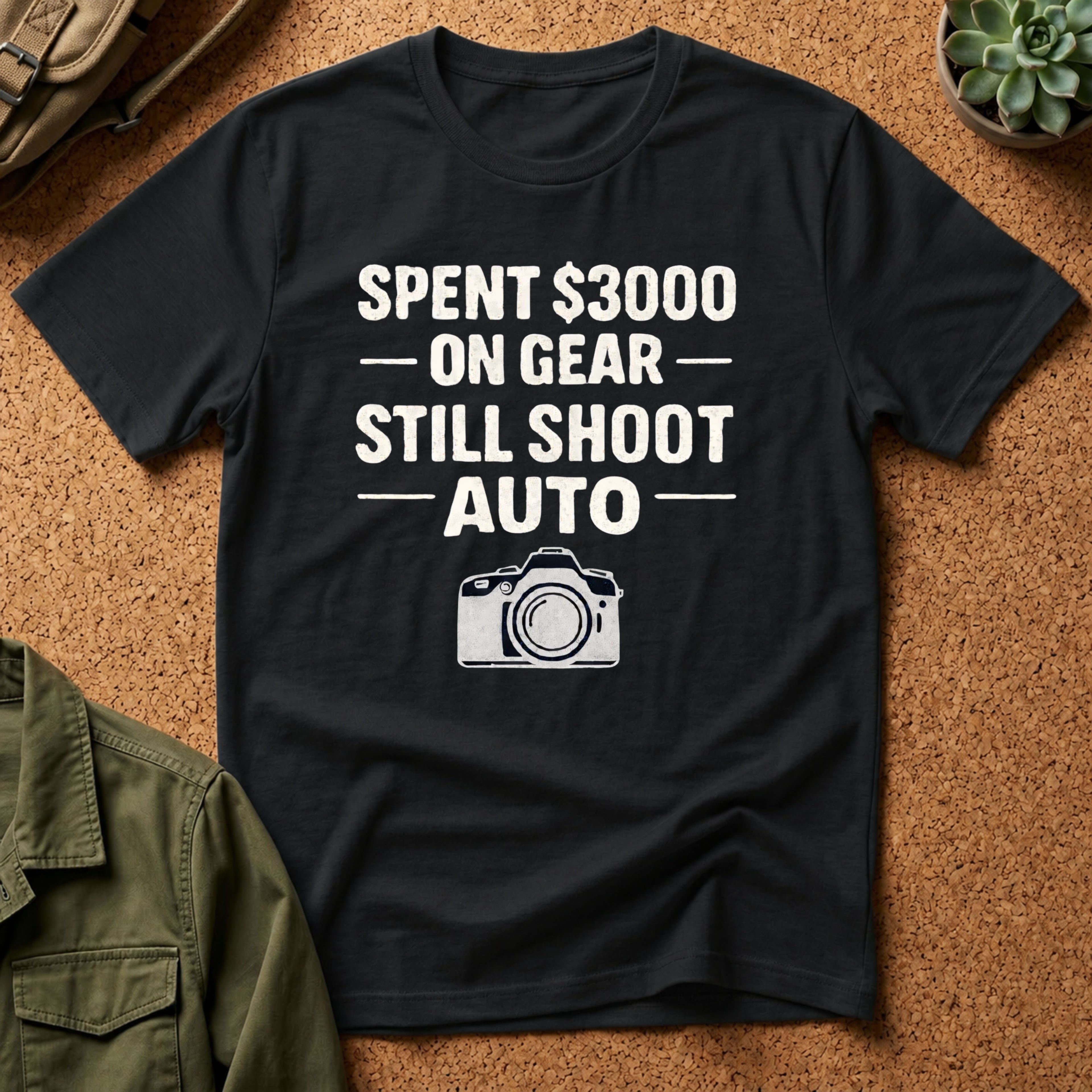 Spent 3000 on Gear Still Shoot Auto T-Shirt