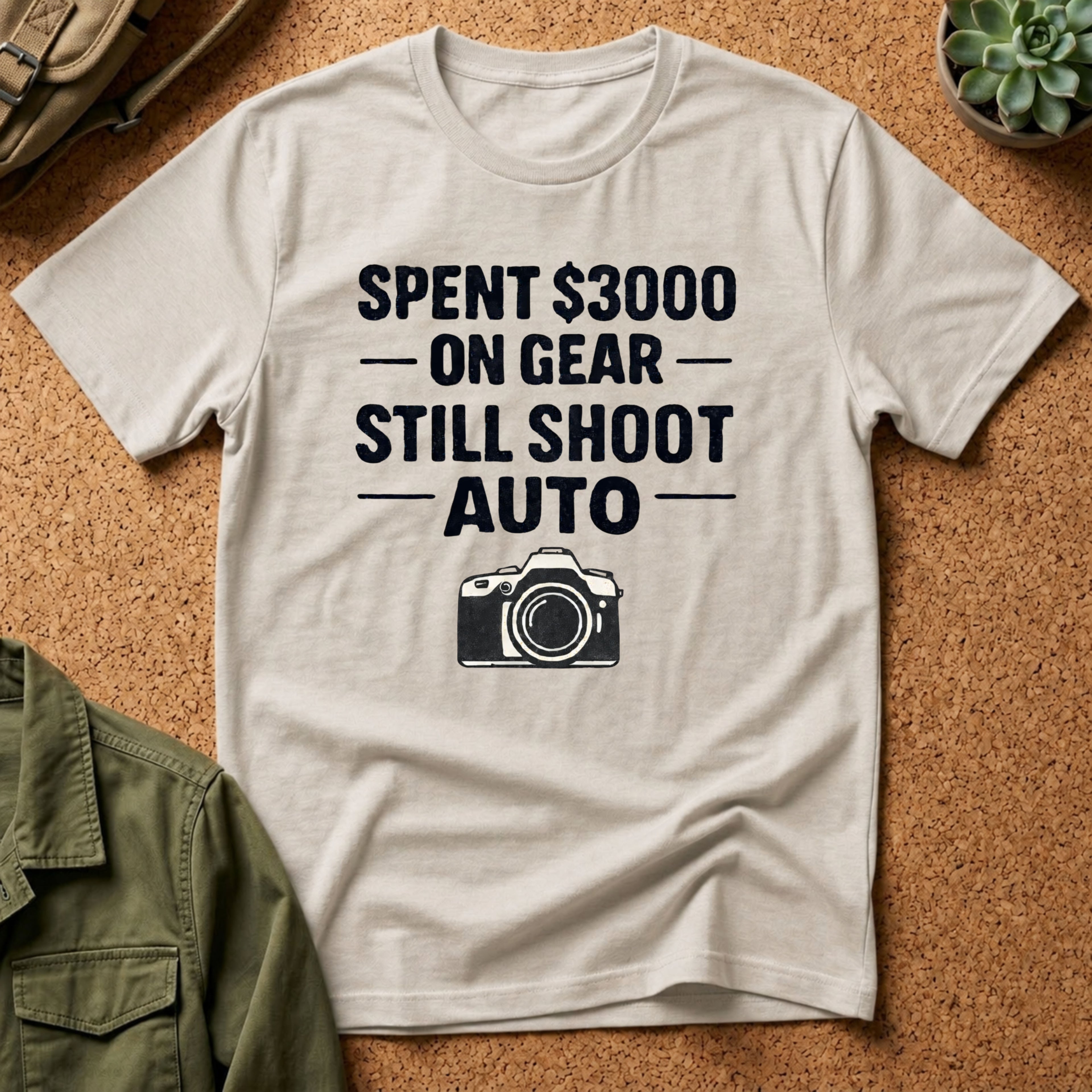 Spent 3000 on Gear Still Shoot Auto T-Shirt