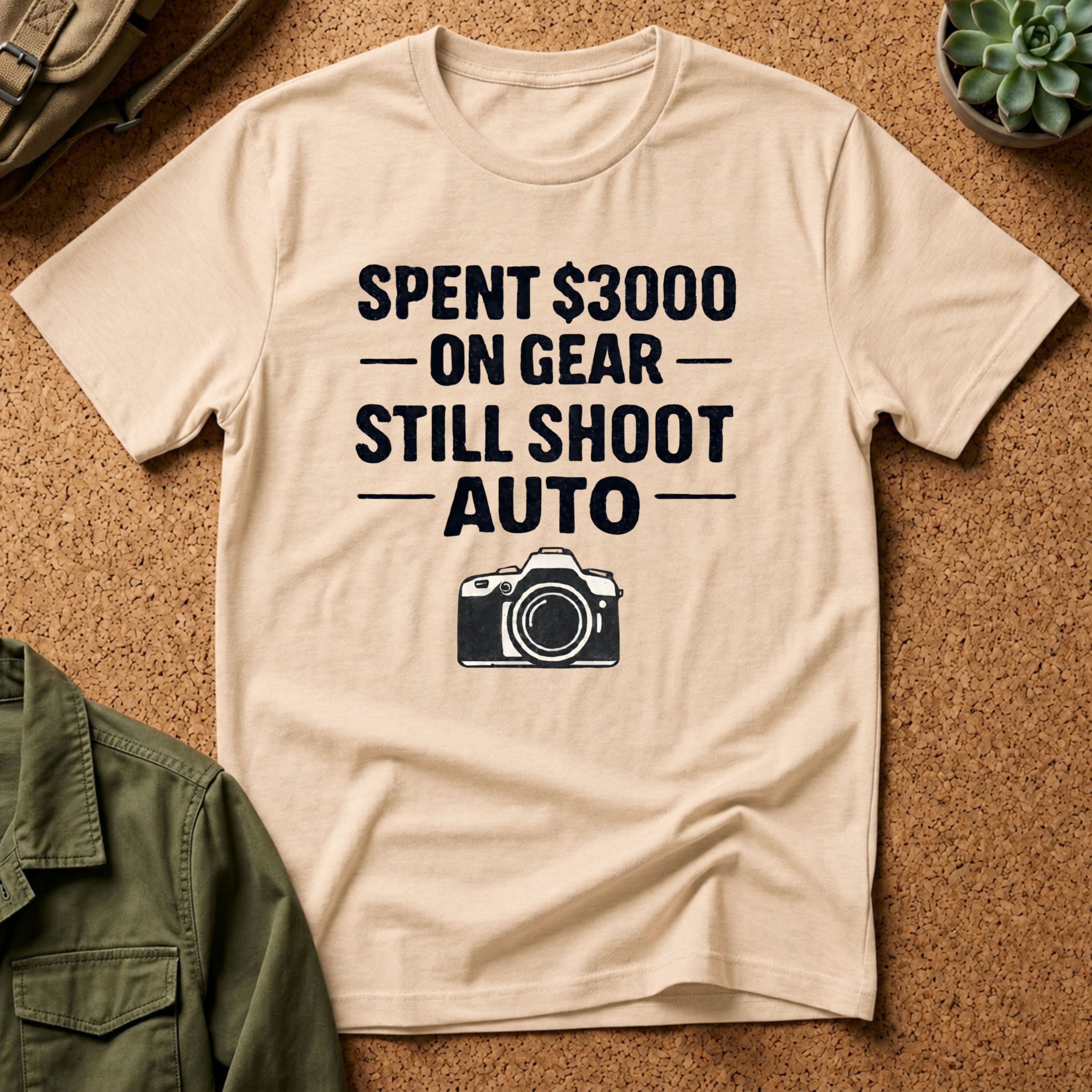 Spent 3000 on Gear Still Shoot Auto T-Shirt