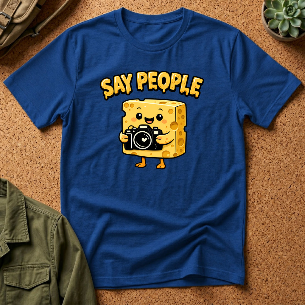 Say People T-Shirt