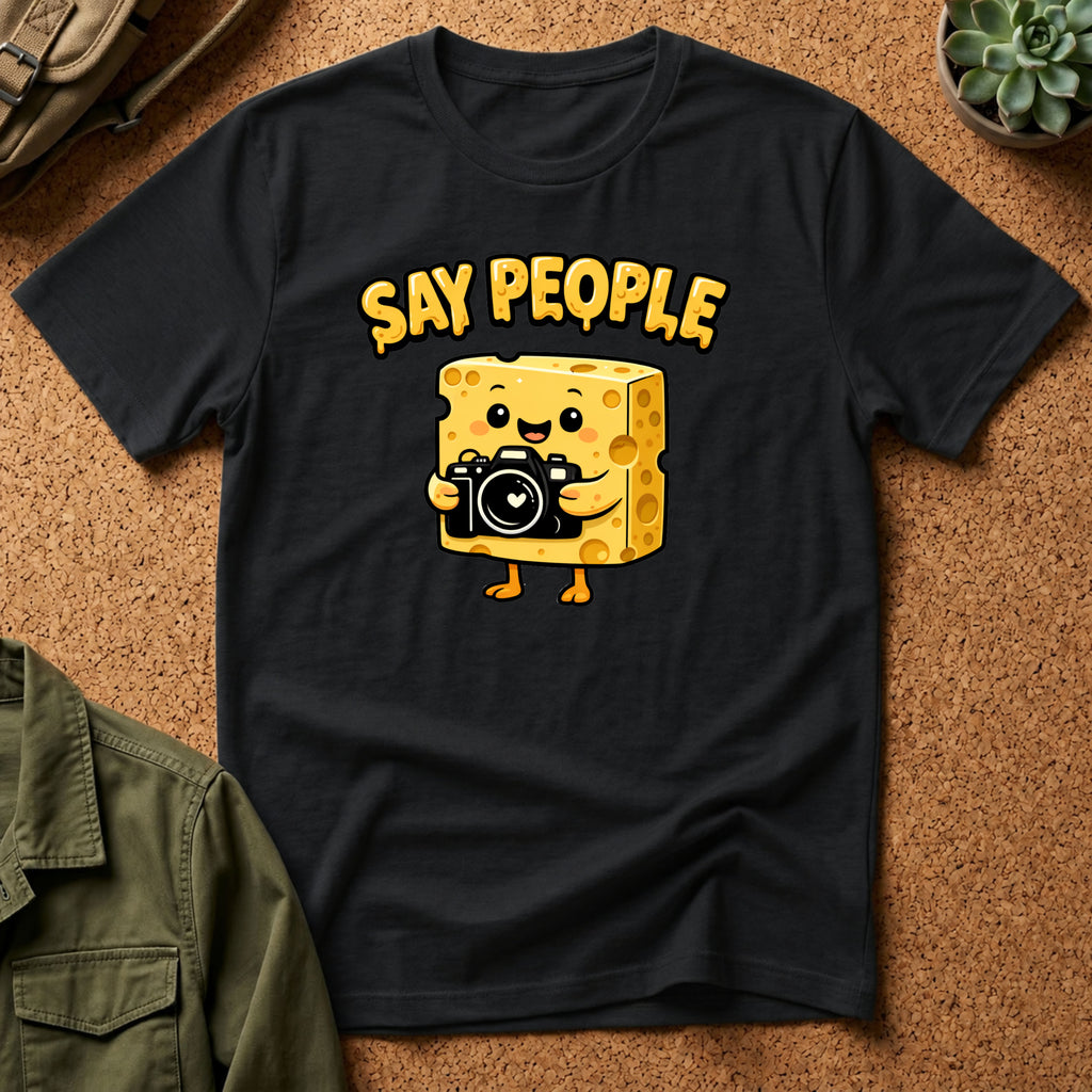 Say People T-Shirt