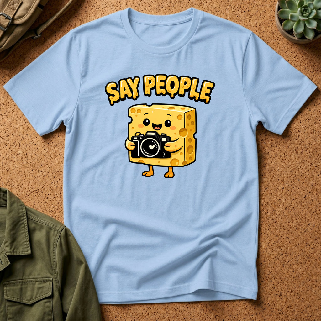 Say People T-Shirt