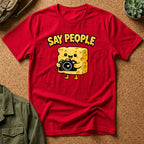 Say People T-Shirt