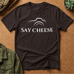 Say Cheese Camera T-Shirt