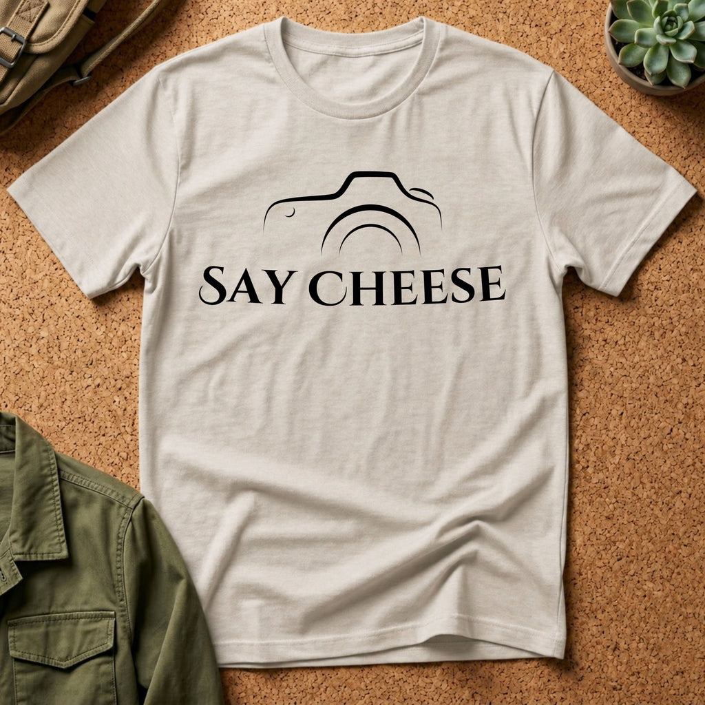 Say Cheese Camera T-Shirt