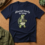 'Always Ready to Snap' Snapping Turtle Design T-Shirt