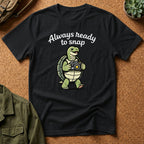 'Always Ready to Snap' Snapping Turtle Design T-Shirt