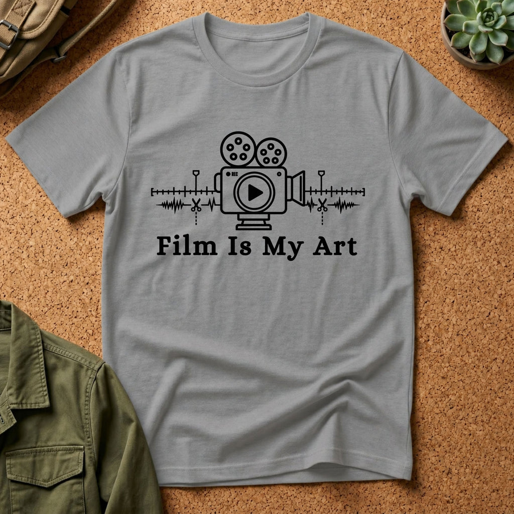Film is My Art, Videographer graphic T-Shirt