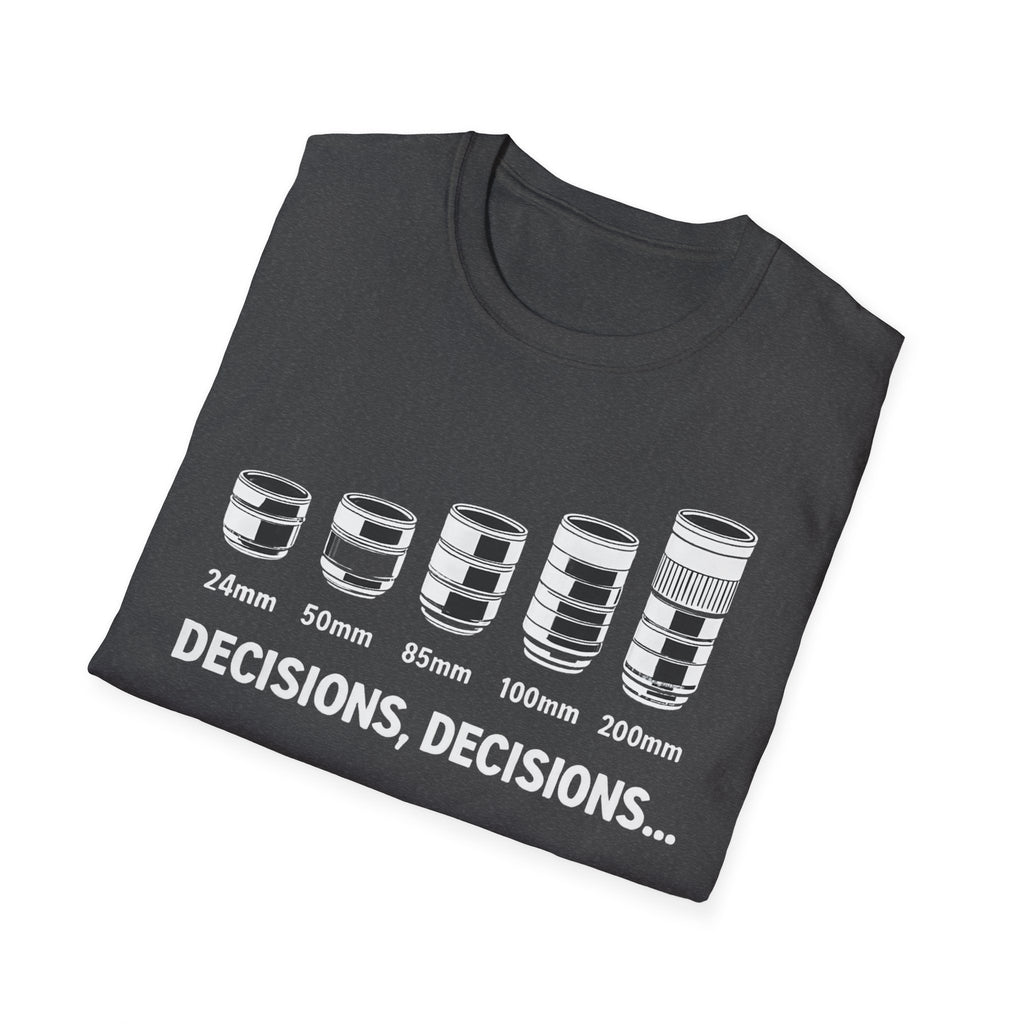 Decisions, Decisions T-shirt