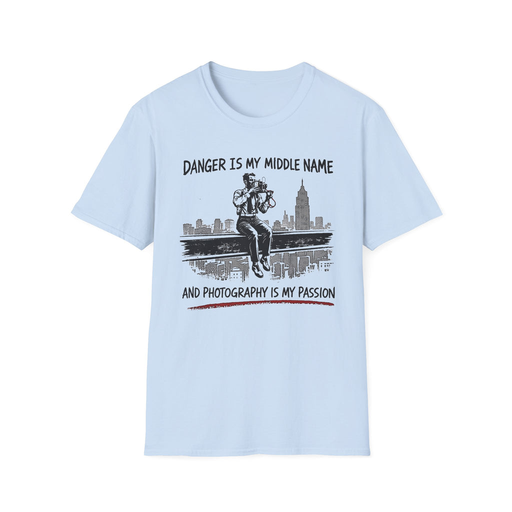 Danger Is My Middle Name and Photography Is My Passion T-Shirt