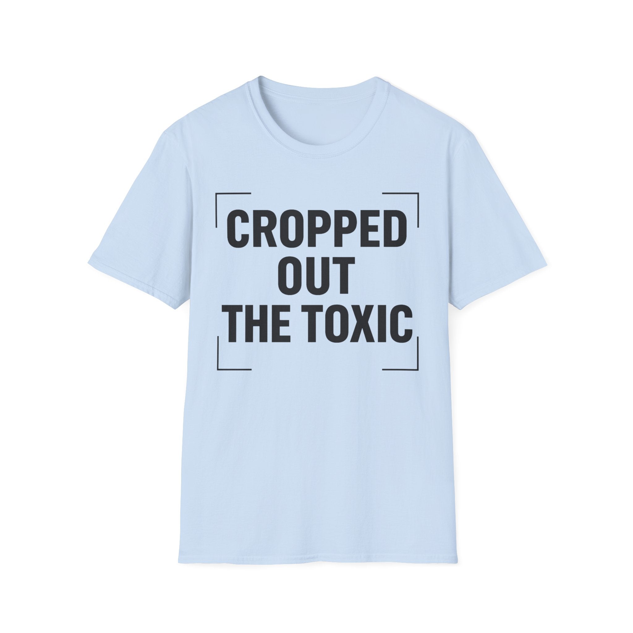 Cropped Out The Toxic T-Shirt