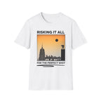 Risking It All For The Perfect Shot T-Shirt