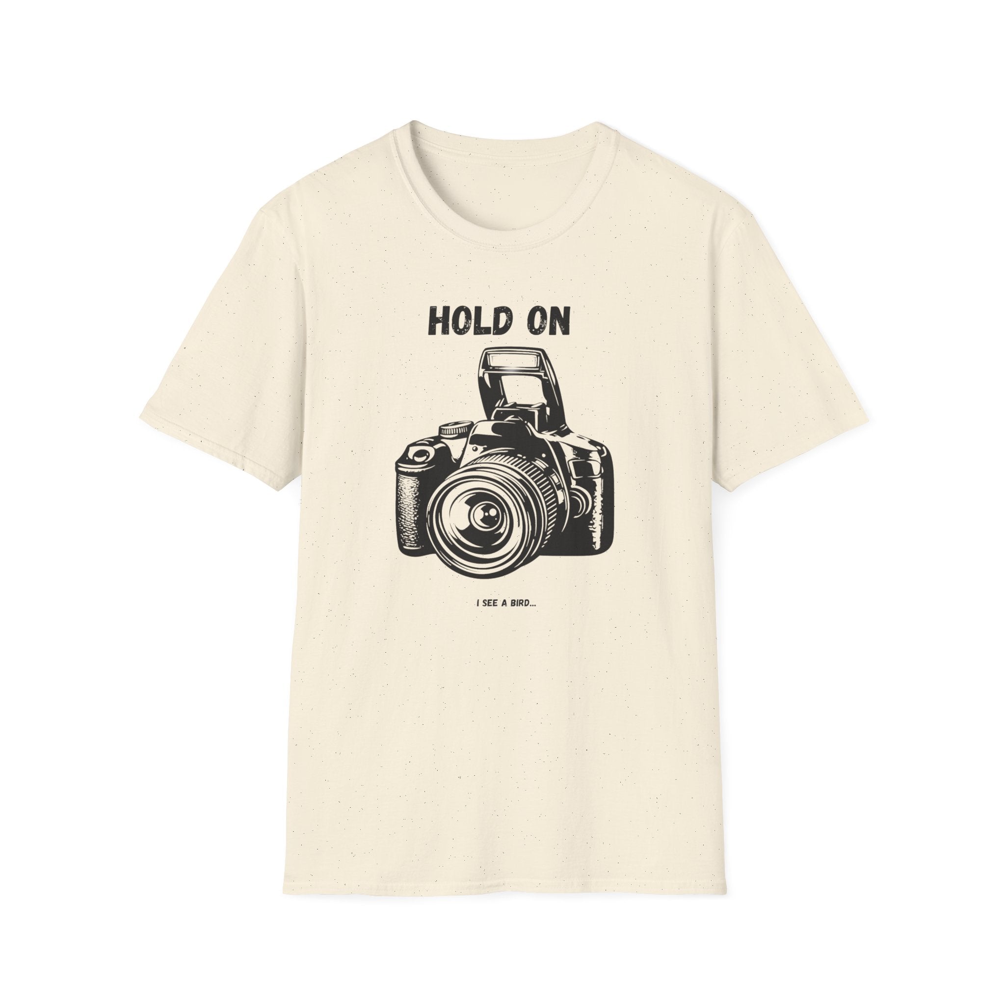 Hold On Camera I See A Bird T-Shirt