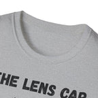 The Lens Cap Stays Home T-Shirt